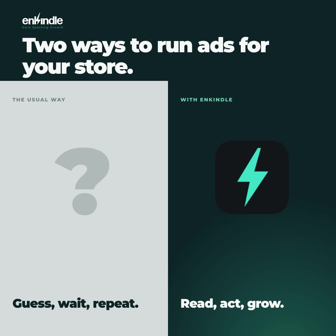 The Usual Way vs the Enkindle Way